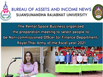 The Rental Space Business organized the
preparation meeting to select people to
be Non-commissioned Officer for Finance
Department, Royal Thai Army of the
fiscal year 2021