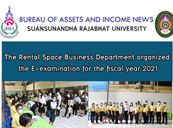 The Rental Space Business Department
organized the E-examination for the
fiscal year 2021