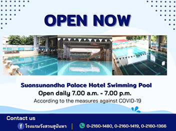 Suansunandha Palace Hotel's Swimming
Pool is Open