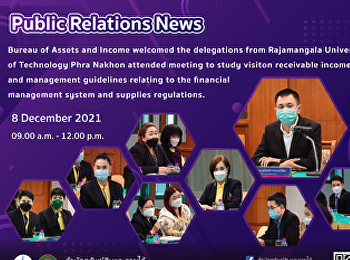 วันที่ 8 ธันวาคม 2564 เวลา 9.00 น.
ผู้บริหารและบุคลากร
สำนักทรัพย์สินและรายได้ นำโดย
อ.ดร.แก่นเพชร ศรานนทวัฒน์
ผู้อำนวยการสำนักทรัพย์สินและรายได้ร่วมกับ
ผู้บริหารและบุคลากร
ของทางมหาวิทยาลัยเทคโนโลยีราชมงคลพระนคร