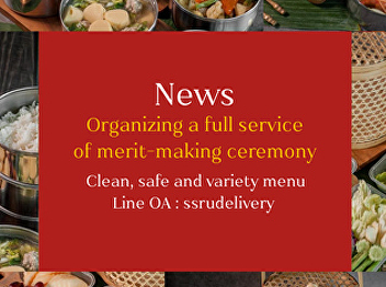 News Organizing a full service of
merit-making ceremony: