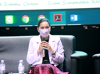 Dr. Kaenpetch Saranonthawat, Director of
Bureau of Assets and Income and Ms.
Narumon Chomchom, Deputy Director of
Business Development and Cost Control
attended the seminar on “Survival of
University in the Digital Age” at Room
1212, College of Logistics