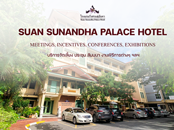 Complete in one place  Enjoy delicious
special menus  Relax in our comfortable
rooms  We also offer standard meeting
facilities  All this awaits you at  Suan
Sunandha Palace Hotel.